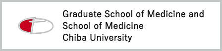 Graduate School of Medicine and School of Medicine, Chiba University